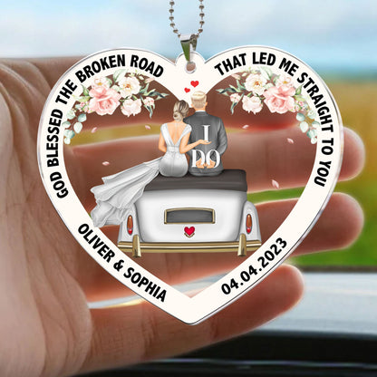 God Blessed The Broken Road - Personalized Rear View Mirror Accessory