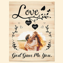 God Gave Me You Couples Anniversary - Personalized Photo Blanket