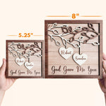 God Gave Me You - Personalized 2 Layers Wooden Plaque