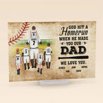 God Hit A Homerun When He Made You Our Dad - Personalized Acrylic Plaque - Birthday Father's Day Gift For Dad, Step Dad, Baseball Dad - Gift From Sons, Daughters, Wife