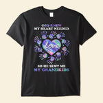 God Knew My Heart Needed Love - Personalized Shirt - Birthday Gift Mother's Day Gift For Grandma, Nana