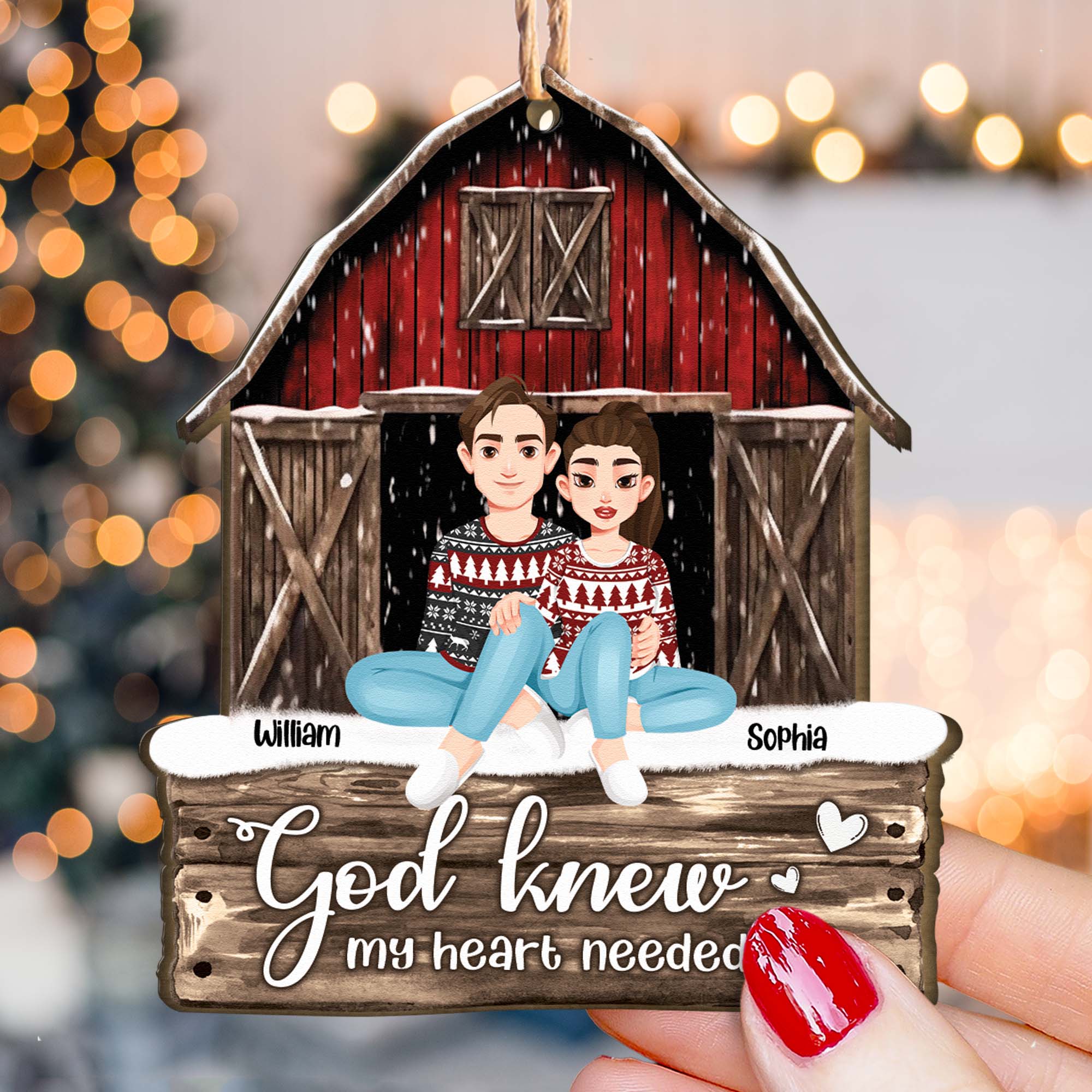 God Knew My Heart Needed You Red Barn - Personalized Wooden Ornament