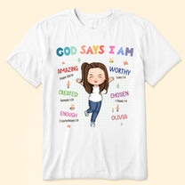 God Says I Am For Kids - Personalized Shirt