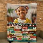 God Says You Are Bible Verses For Daughter, Son - Personalized Photo Blanket