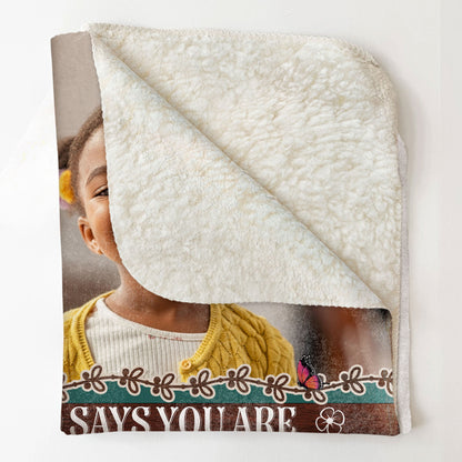 God Says You Are Bible Verses For Daughter, Son - Personalized Photo Blanket