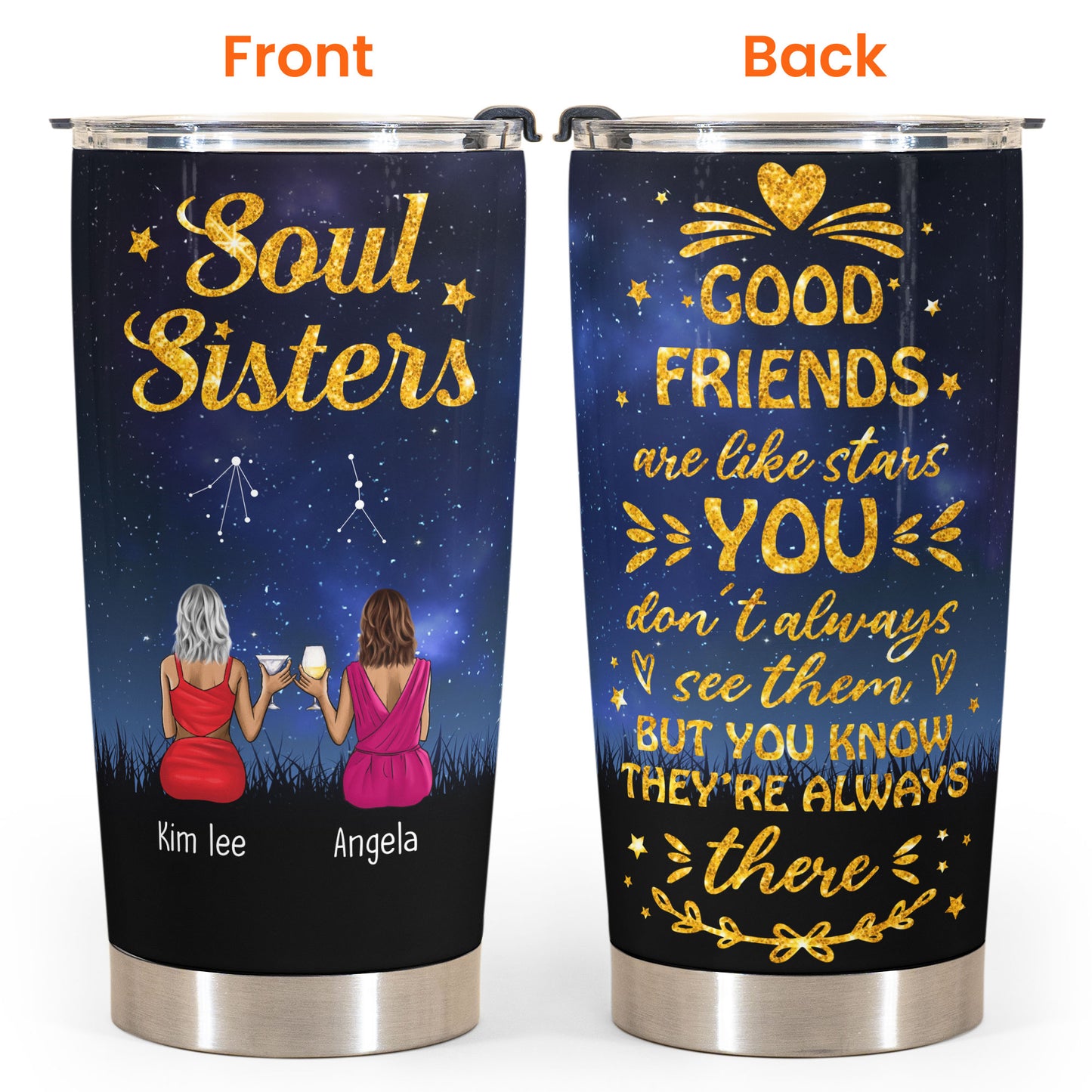 Good Friends Are Like Stars - Personalized Tumbler Cup - Gift For Friends - Ladies Sitting