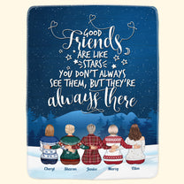 Good Friends & Family Look Like Stars - Personalized Blanket - Christmas Gift For Friends, Family, Siblings