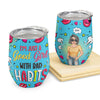 Good Girls With Bad Habits - Personalized Wine Tumbler