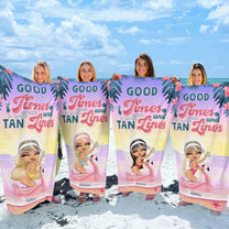 Good Times And Tan Lines - Personalized Beach Towel