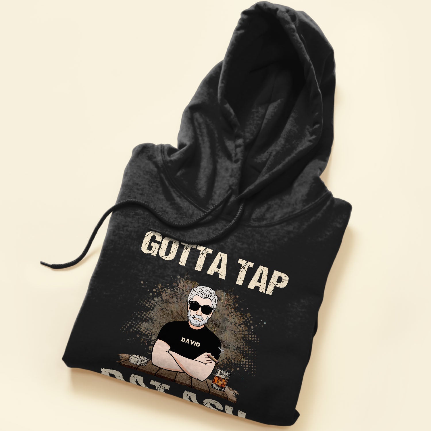 Gotta Tap Dat Ash - Personalized Shirt - Father's Day Gift For Daddy, Father, Dad, Papa