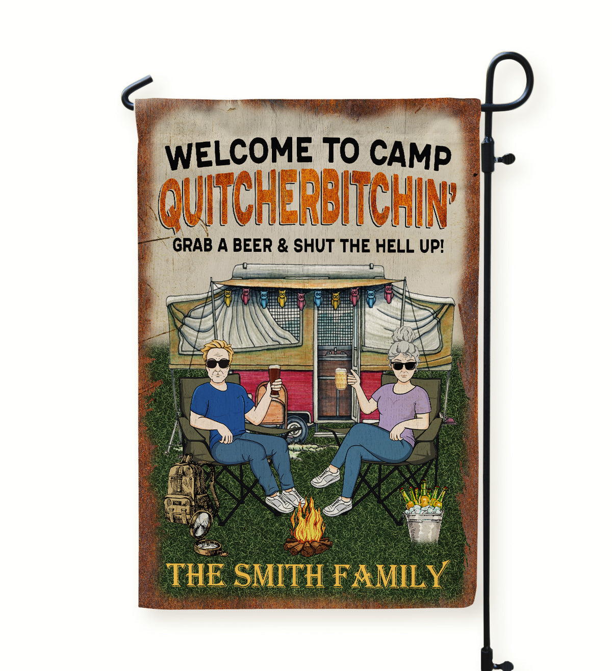 Grab A Beer And Shut The Hell Up  - Personalized Flag - Birthday, Funny  Gift For Family, Camping Lovers