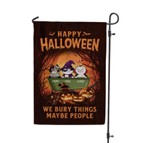 We Bury Things Maybe People - Personalized Flag