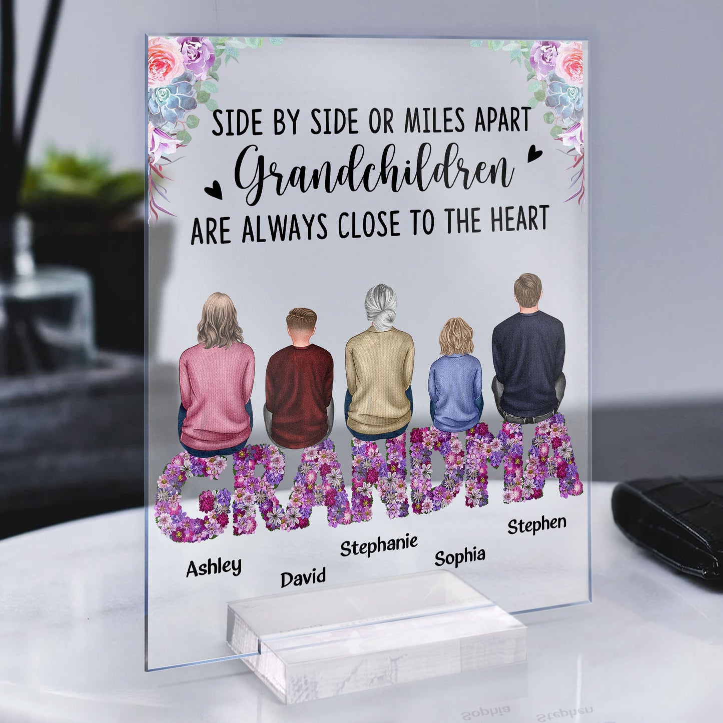 Grandchildren Are Always Close To The Heart - Flower Version - Personalized Acrylic Plaque - Mother's Day, Loving, Birthday Gift For Grandma, Grandmother, Grandchildren