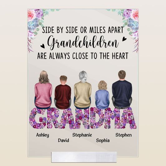 Grandchildren Are Always Close To The Heart - Flower Version - Personalized Acrylic Plaque - Mother's Day, Loving, Birthday Gift For Grandma, Grandmother, Grandchildren