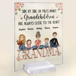 Grandchildren Are Always Close To The Heart - Personalized Acrylic Plaque - Birthday, New Year, Mother's Day Gift For Grandma, Nana, Gigi, Granny