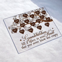 Grandchildren Fill The Space In Grandma's Heart - Personalized Acrylic Plaque