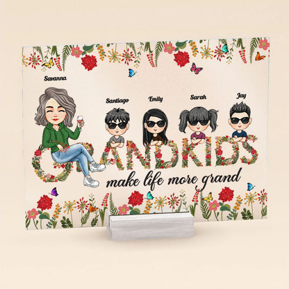 Grandkids Make Life Grand New Version - Personalized Acrylic Plaque