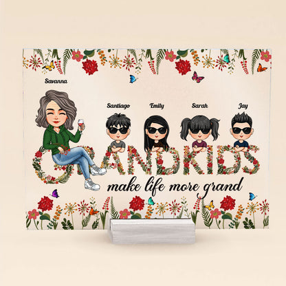 Grandkids Make Life Grand New Version - Personalized Acrylic Plaque