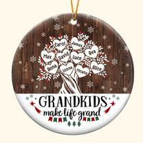 Grandkids Make Life Grand - Personalized Ornament - Christmas Gift For Grandma