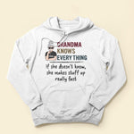 Grandma Knows Every Thing - Personalized Shirt - Birthday, Mother's Day Gift For Grandma, Nana