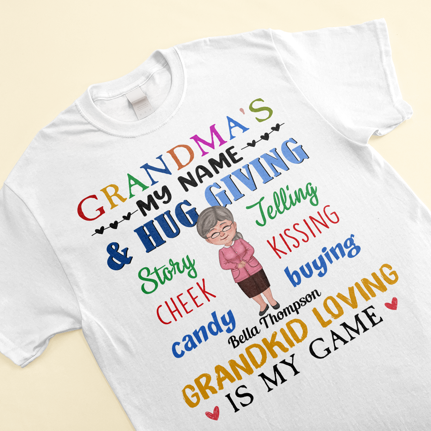 Grandma's My Name - Personalized Shirt