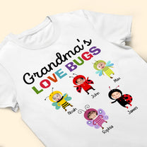 Grandma's Love Bugs - Personalized Photo Shirt