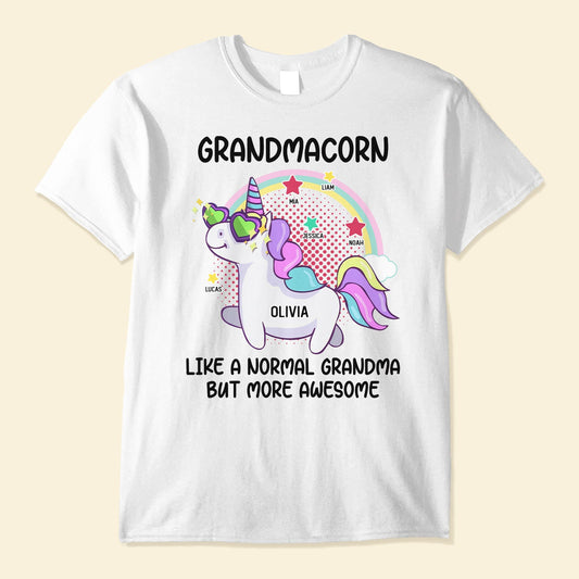 Grandmacorn Like A Normal Grandma - Personalized Shirt - Birthday, Grandparents' Day Gift For Grandma, Gigi, Nana, Nanny, Mimi, Glamma - From Grandkids, Grandsons, Granddaughters