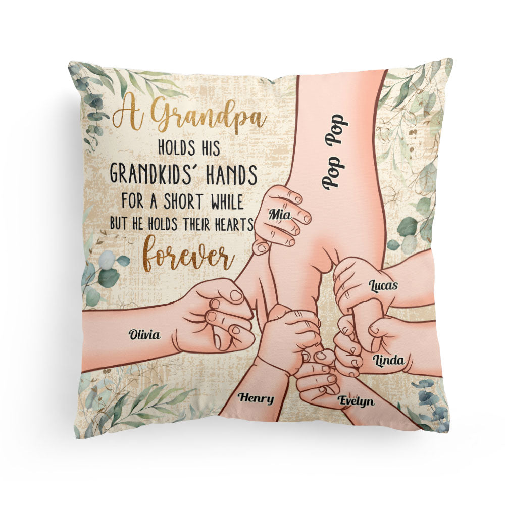 Grandpa Holds Grandkids' Hearts Forever - Personalized Pillow (Insert Included)
