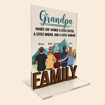 [Only available in the U.S] Grandpa Makes The World Softer, Kinder, Warmer - Personalized Acrylic Plaque With Standing Wood Letters - Father's Day, Birthday Gift For Grandfather, Grandpa - From Grandkids, Grandchildren
