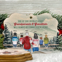 Grandparents & Grandkids Will Always Be Connected By Heart - Personalized Aluminum/ Wood Ornament