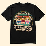 Great Job! We're Awesome - Personalized Shirt