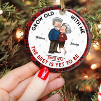 Grow Old With Me The Best Is Yet To Be - Personalized Ceramic Ornament