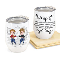 Hairapist Definition - Personalized Wine Tumbler - Birthday Gift For Co-Workers, Hairstylist Friends, Work Bestie - Chibi Girl