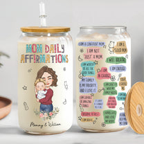 Happy First Mother'S Day Mom Daily Affirmations - Personalized Clear Glass Can