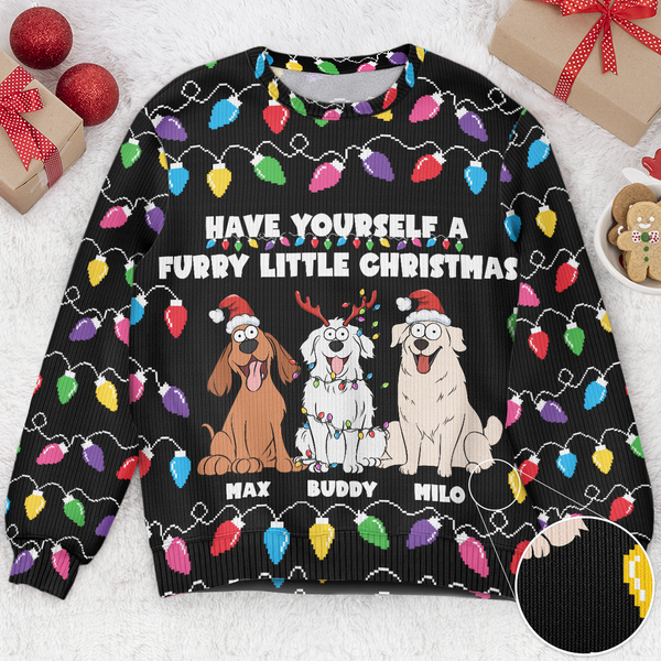 Have Yourself A Furry Little Christmas Funny Dog Lovers Personalized Ugly Sweater Macorner