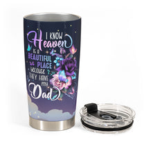 Heaven Is A Beautiful Place - Personalized Tumbler Cup - Memorial Gift For Family Members