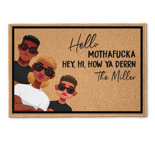Hello Hey Hi How Ya Derrn - Personalized Doormat