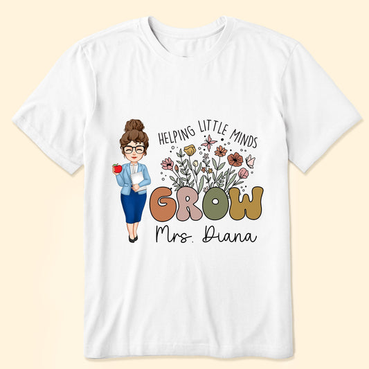 Helping Little Minds Grow - Personalized Shirt