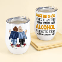 Here-s-To-Another-Year-Of-Bonding-Over-Alcohol-Personalized-Wine-Tumbler-Gift-For-Besties