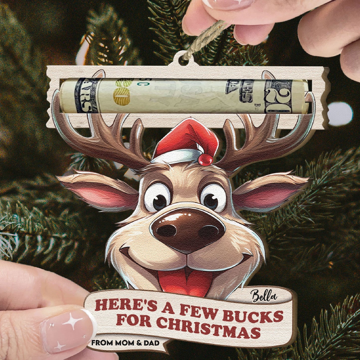 Here's A Few Bucks For Christmas - Personalized Wooden Ornament