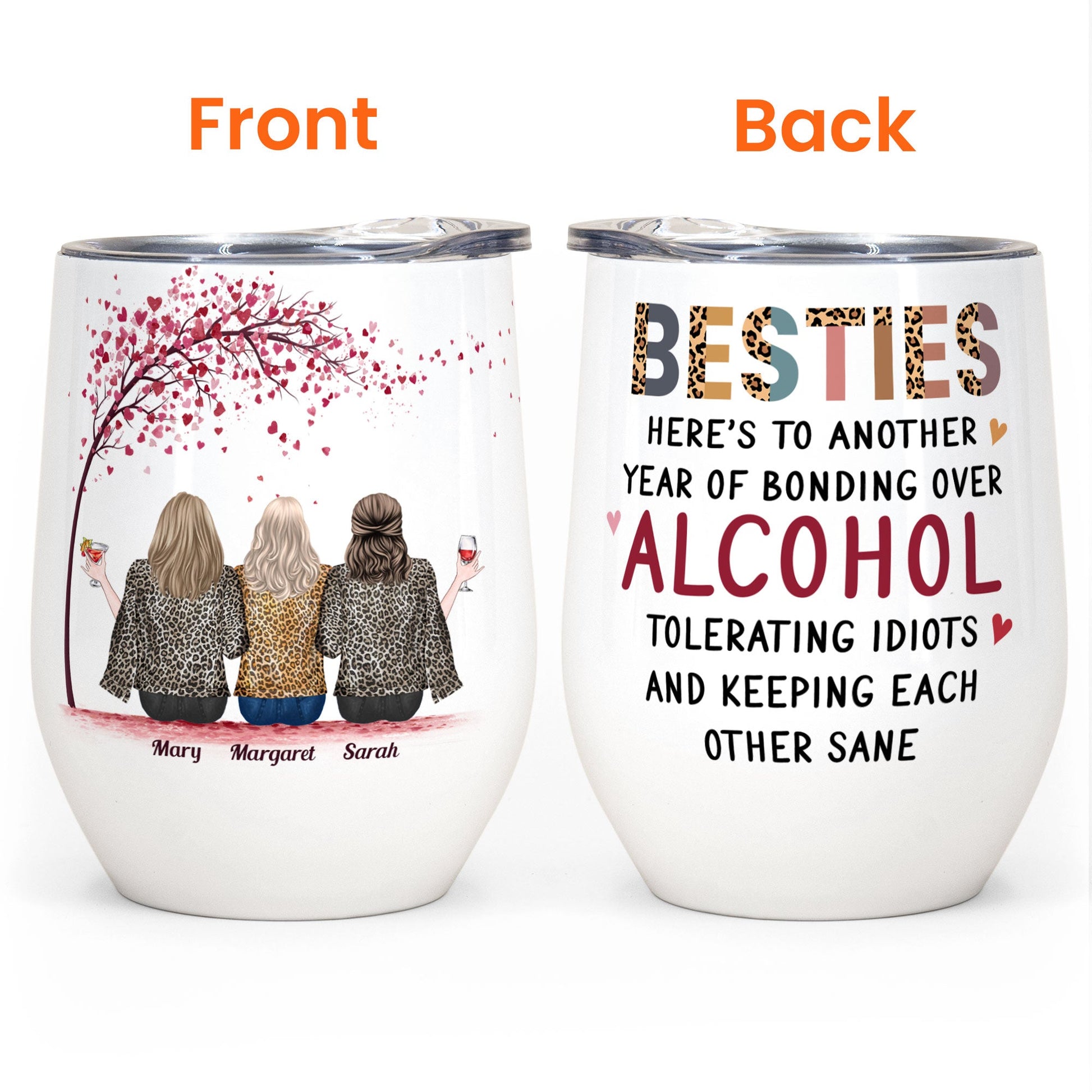 https://macorner.co/cdn/shop/products/Heres-To-Another-Year-Of-Bonding-Over-Alcohol-Personalized-Wine-Tumbler-Birthday-Christmas-Gift-For-Besties-Sisters-_4.jpg?v=1666337832&width=1946