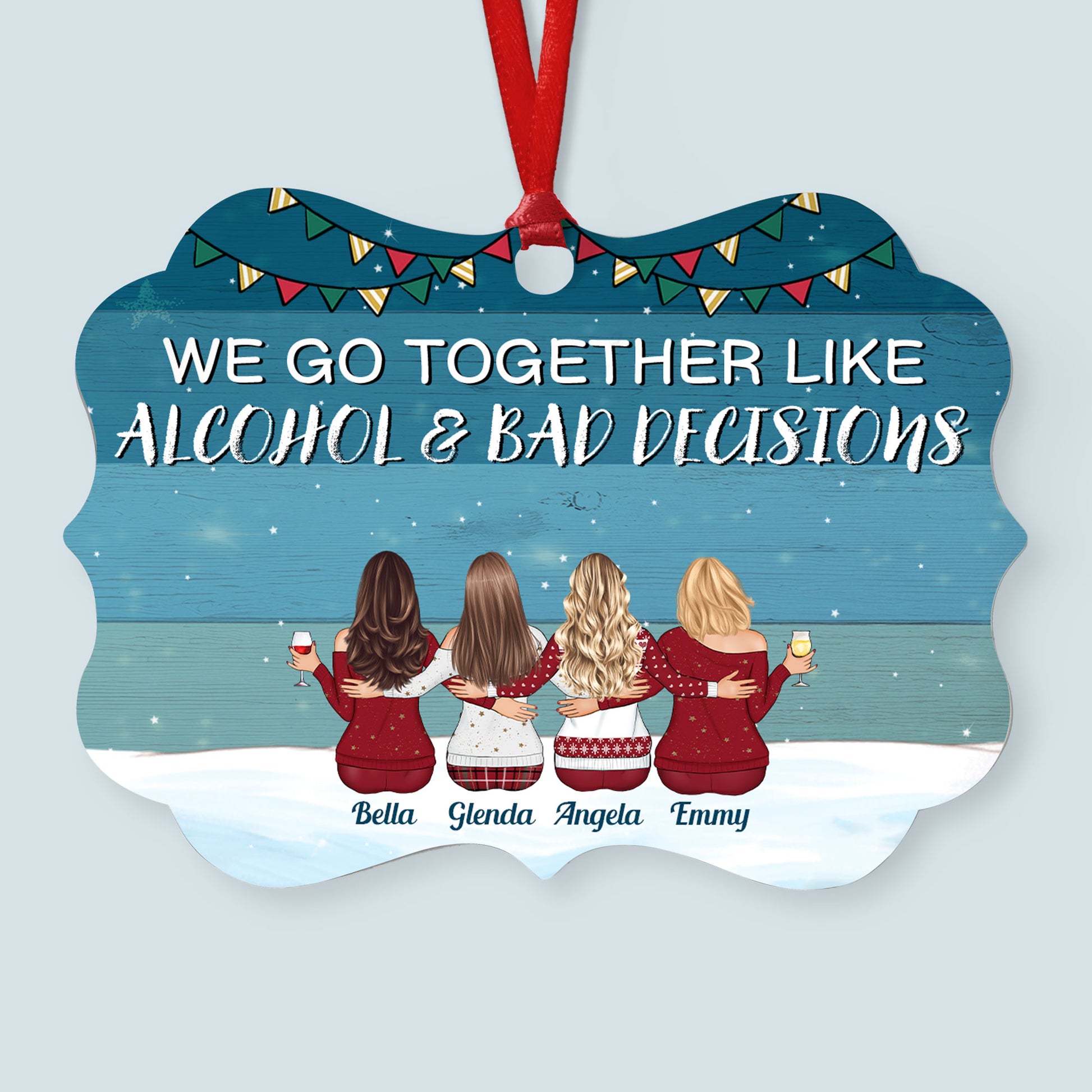 https://macorner.co/cdn/shop/products/Heres-To-Another-Year-Personalized-Aluminum-Ornament-Christmas-Gift-For-Best-Friends_-Besties--Girls-Sitting-_2_3903c4db-13ef-42e8-88cc-9e42dd061e4a.jpg?v=1637293295&width=1946