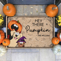 Hey There Pumpkin - Dog Version - Personalized Doormat