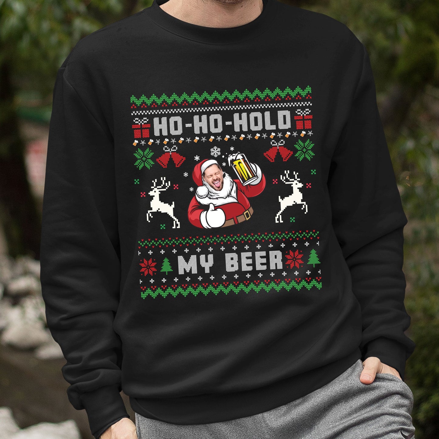 Ho Ho Hold My Beer - Personalized Sweatshirt