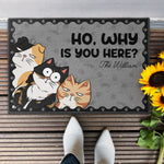Ho Why Is You Here - Personalized Doormat