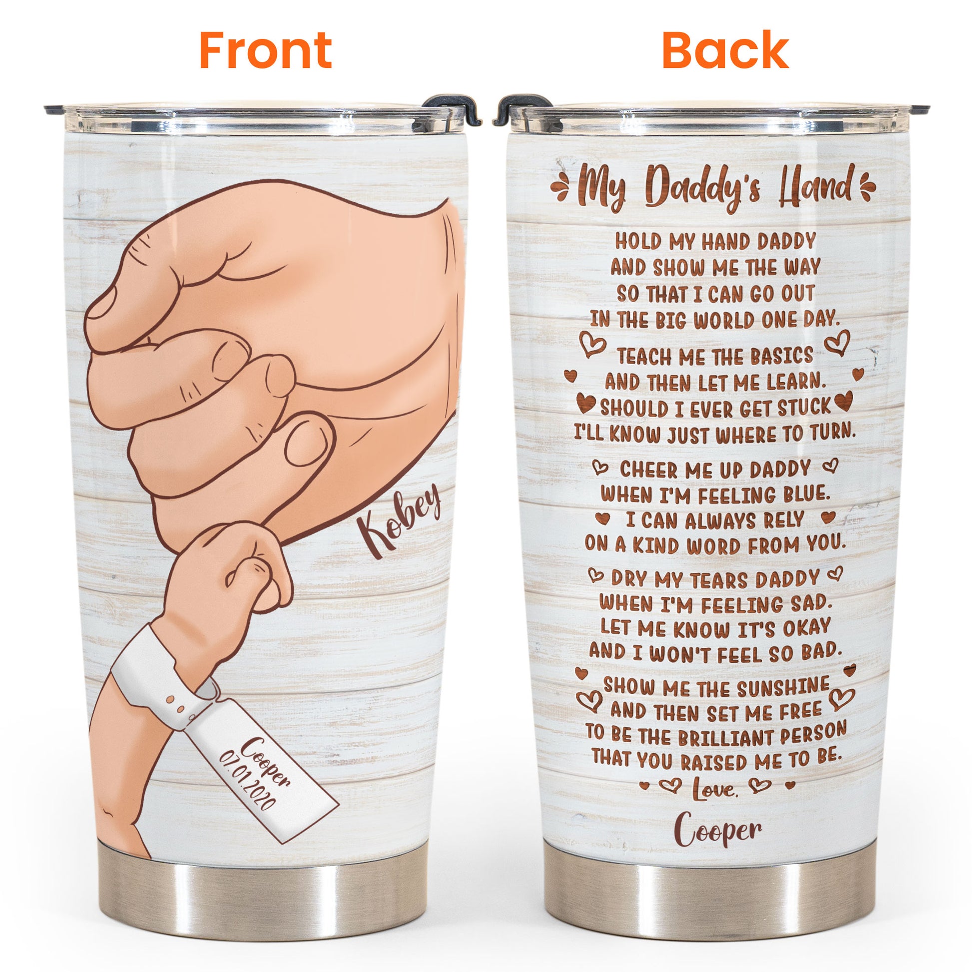 Hold My Hand Daddy - Personalized Tumbler Cup - Gift For Dad
