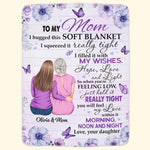 Hold This Really Tight - Personalized Blanket - Mother's Day, Birthday Gift For Mom, Mother - From Daughter