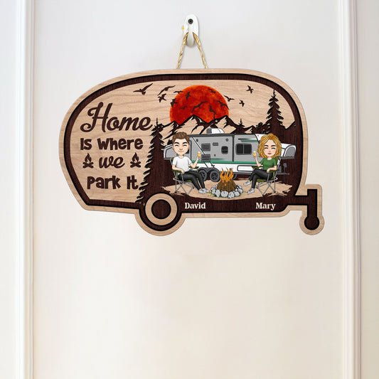 Home Is Where We Park It Camping Camper - Personalized Custom Shaped Wood Sign