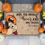 Hope You Brought Boos And Dog Treats - Personalized Doormat