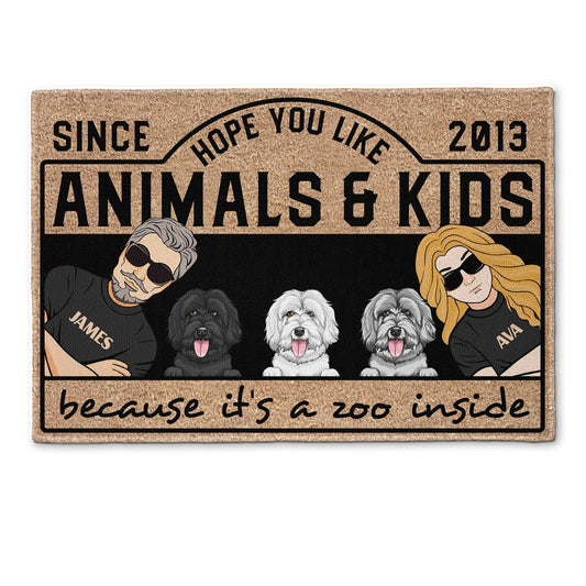 Hope You Like Animals & Kids Because It's A Zoo Inside - Personalized Doormat
